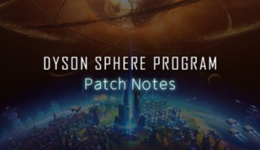 dyson sphere program update 0.6.16