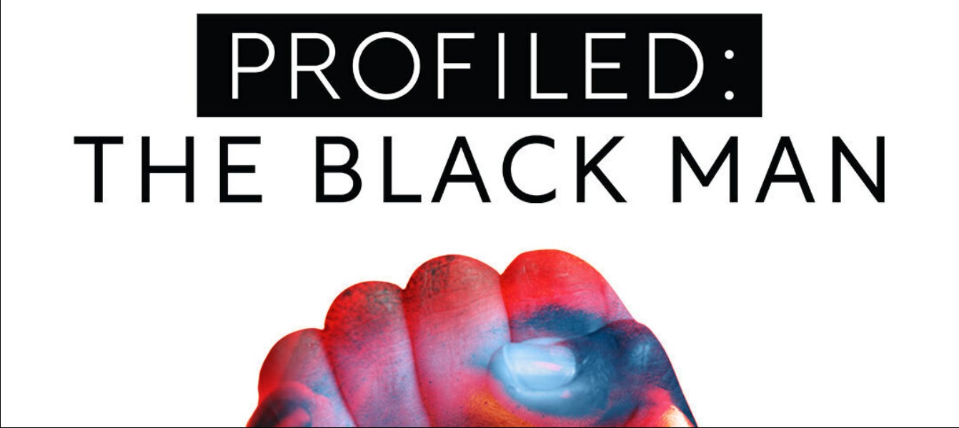 Profiled: The Black Man Episode 2 Release Date