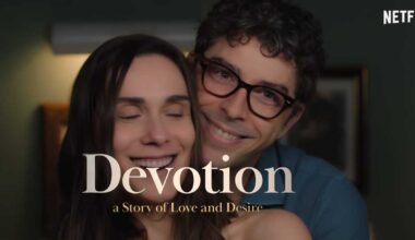 Devotion Netflix Season 1 Episode 7 Release Date, How Many Episodes, Season 2 Spoilers